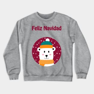 Feliz Navidad - Cute polar bear wishing merry Christmas in Spanish Crewneck Sweatshirt